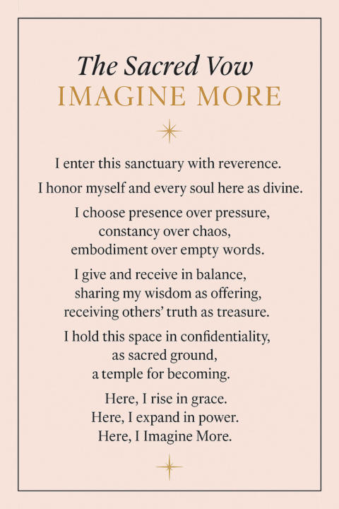 The Sacred Vow Of IMAGINE MORE