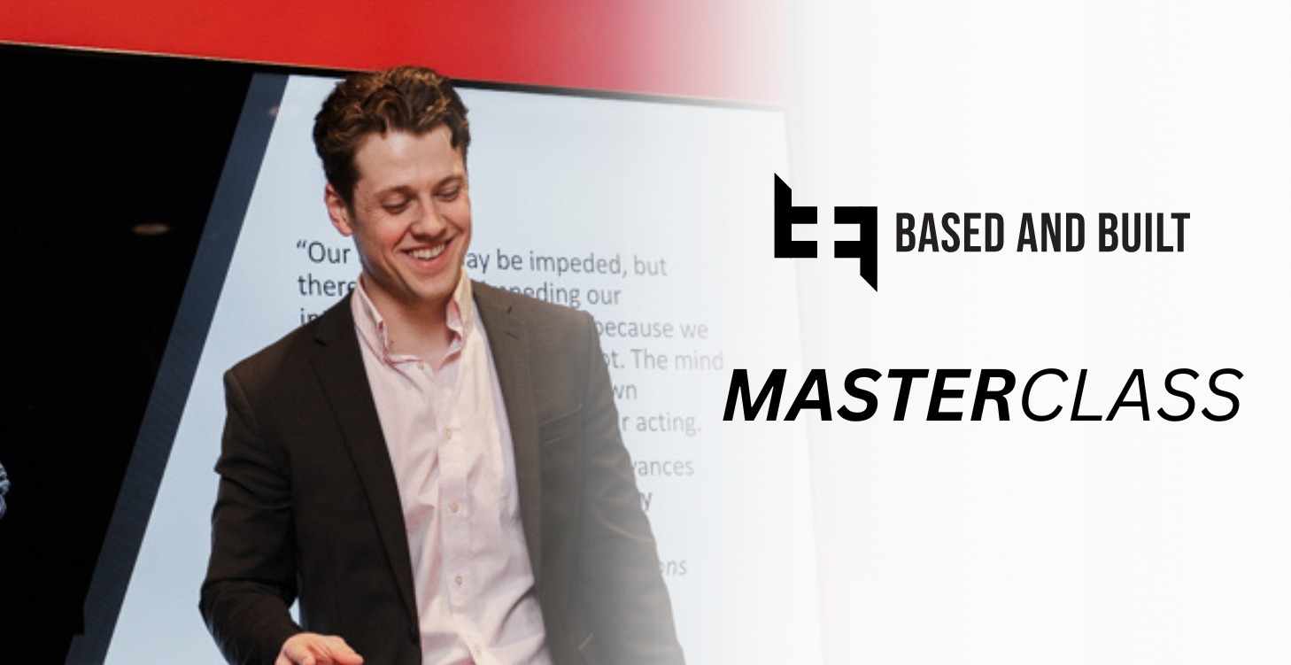 Based & Built Masterclass (LITE)