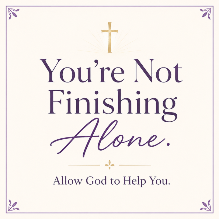 💛 Weekly Prayer Focus: Walking It Out & Finishing Well