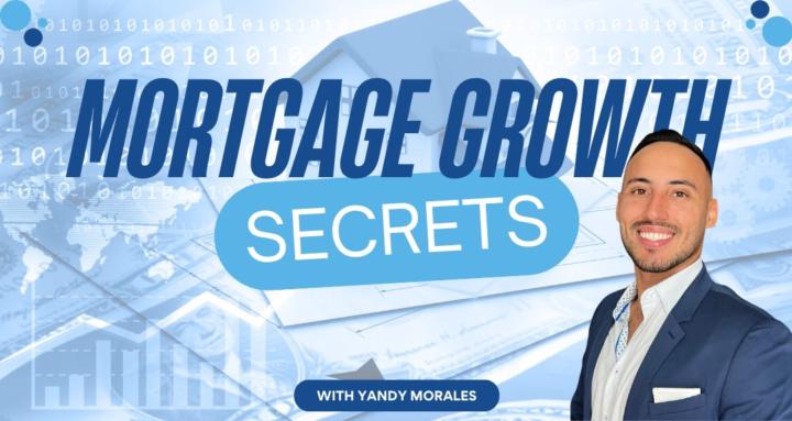 Mortgage Growth Secrets