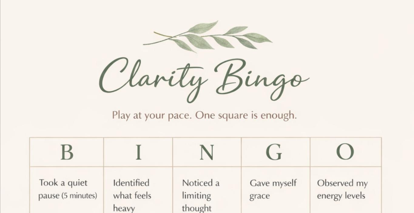 Clarity Bingo: A Gentle Reset