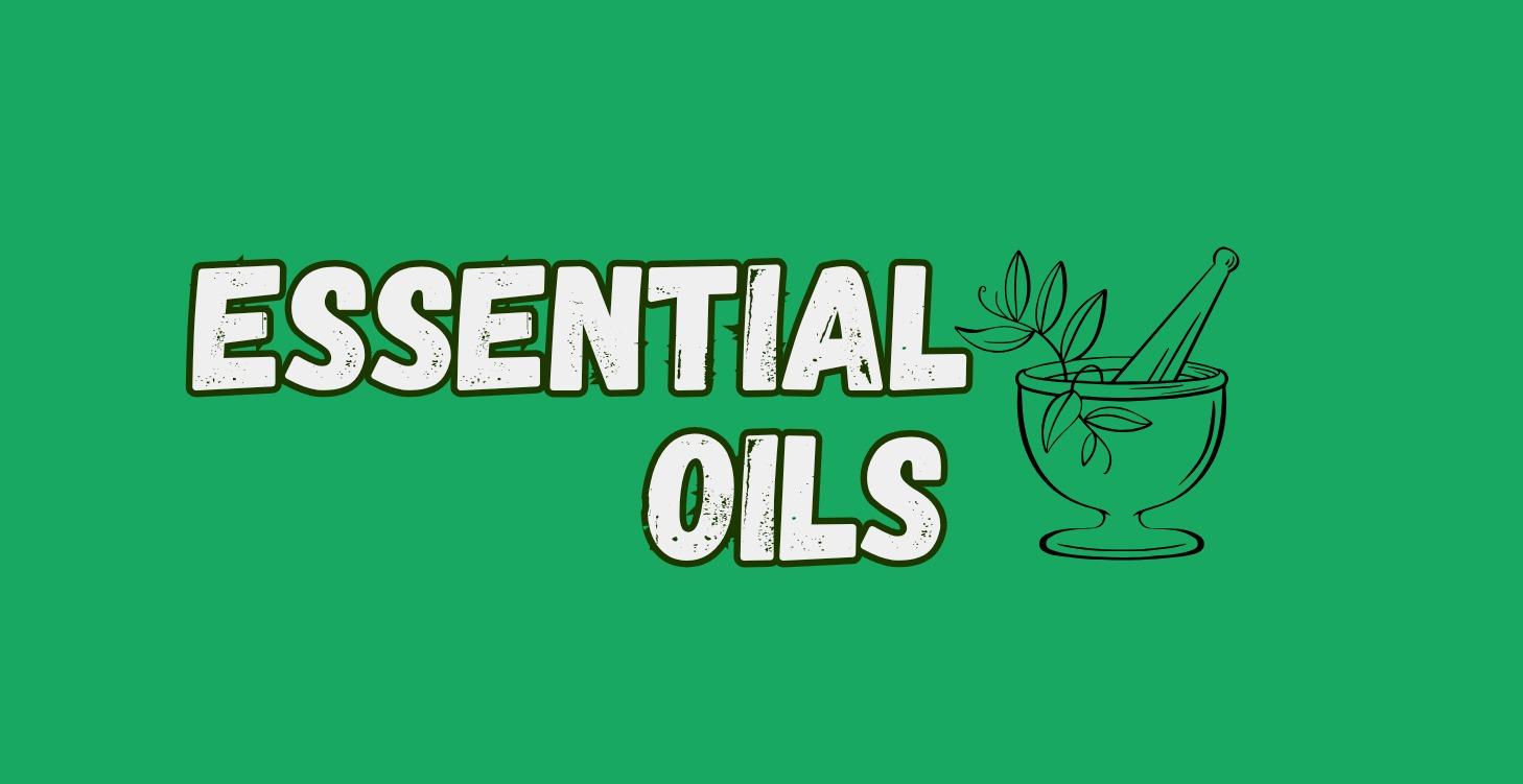 Essential Oils