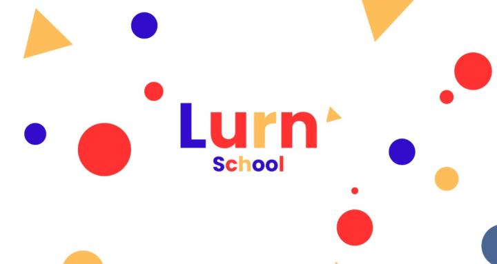 Lurn School
