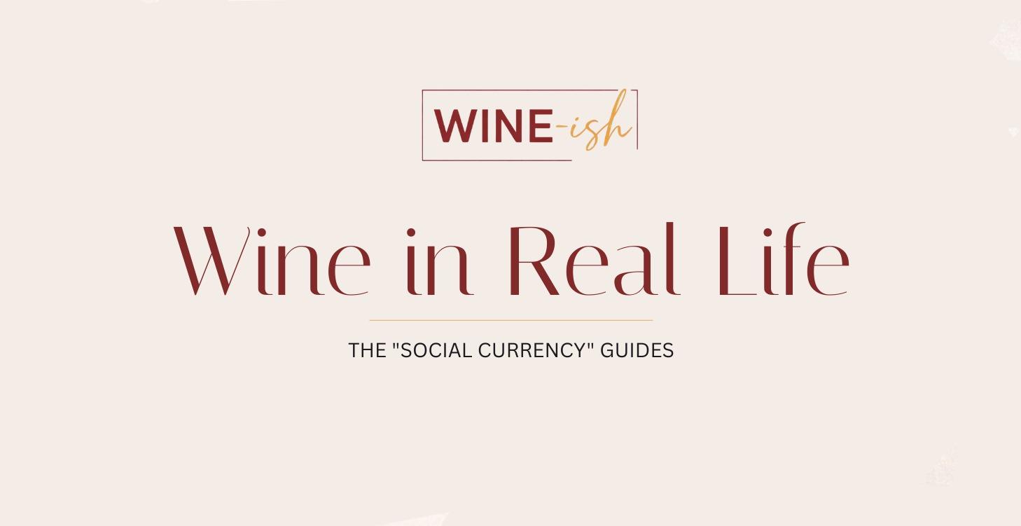 Wine in Real Life