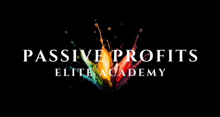 Passive Profits Elite Academy
