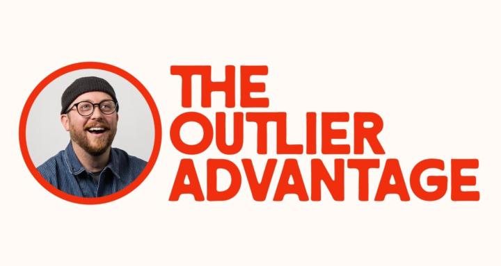 The Outlier Advantage