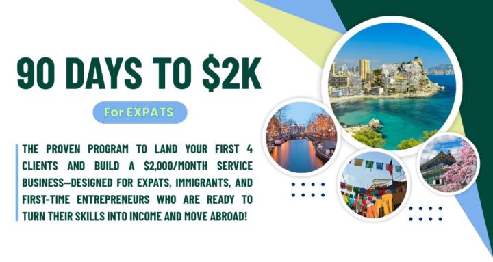 90 Days to Income for Expats