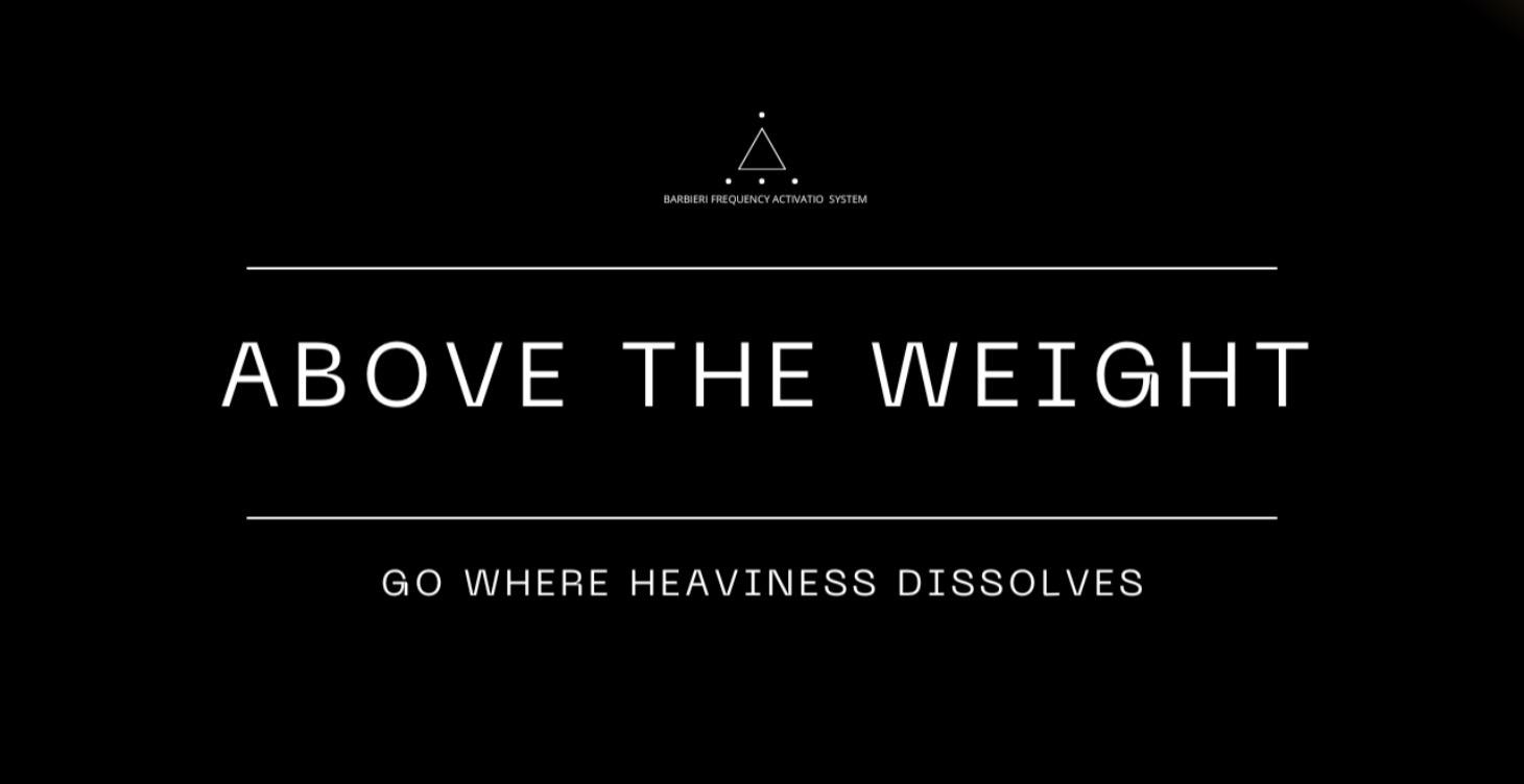 Above the Weight