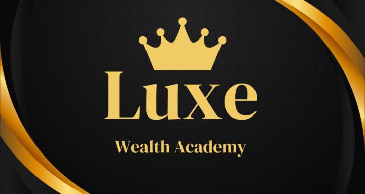 Luxe Wealth Academy 