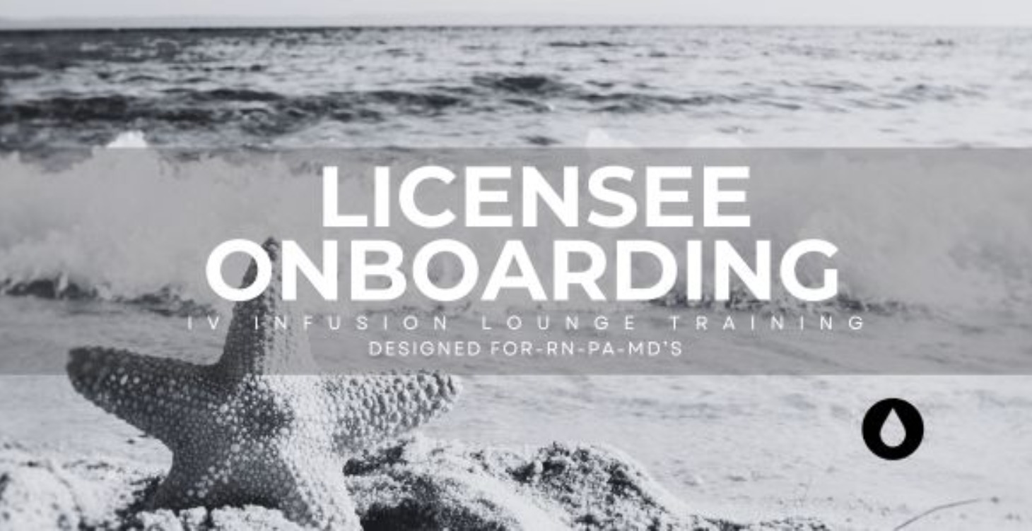 MODULE 2:LICENSEE ONBOARDING + MEDICAL COMPLIANCE