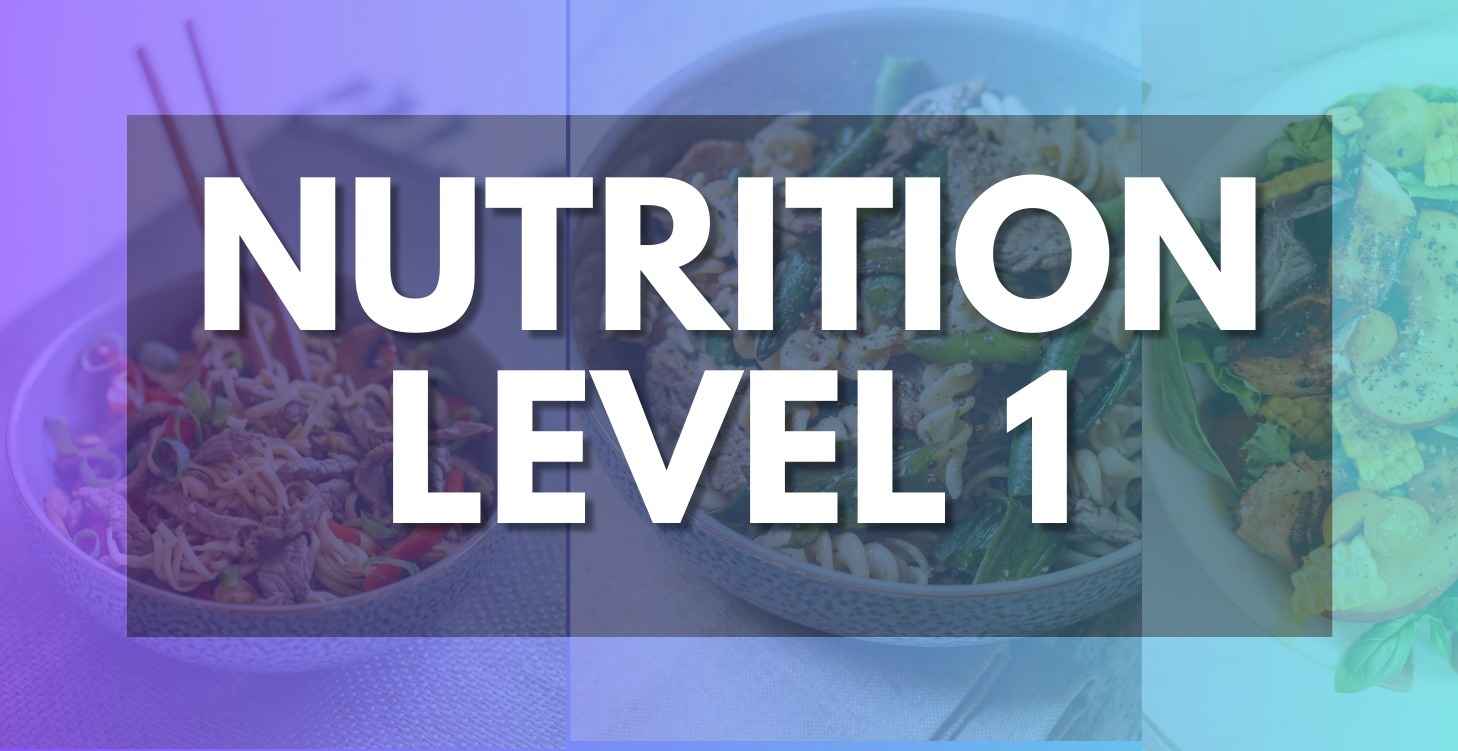 Nutrition Level 1