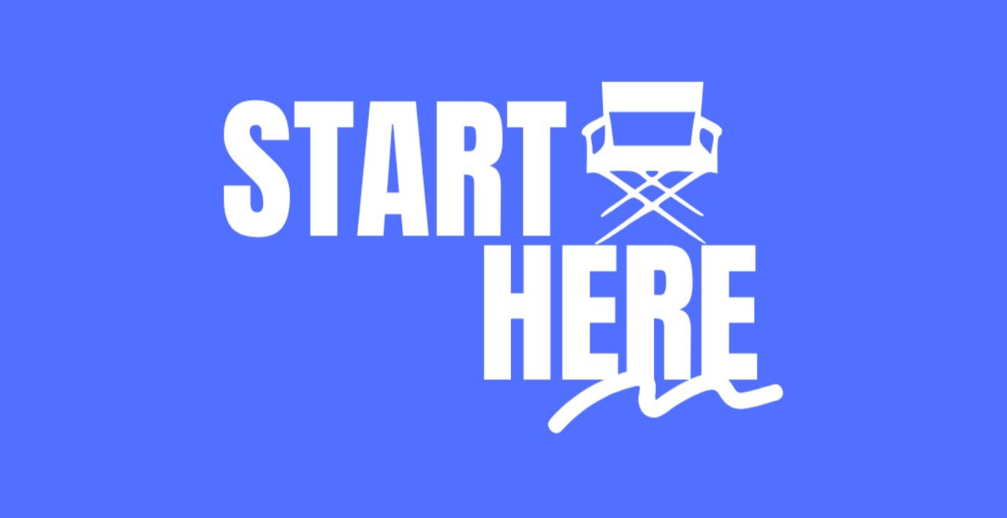 Start Here