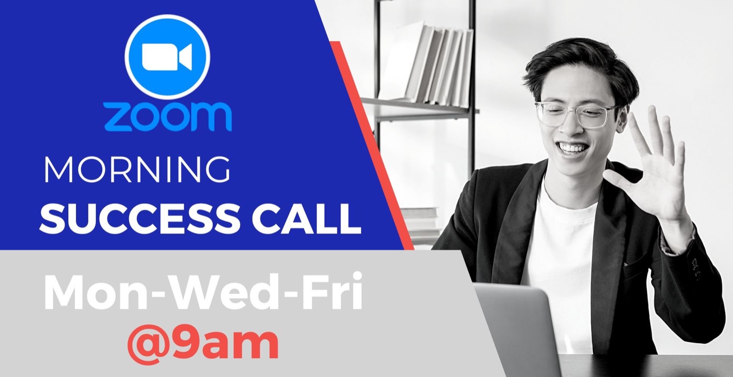 Morning Success Call ZOOM - Recordings