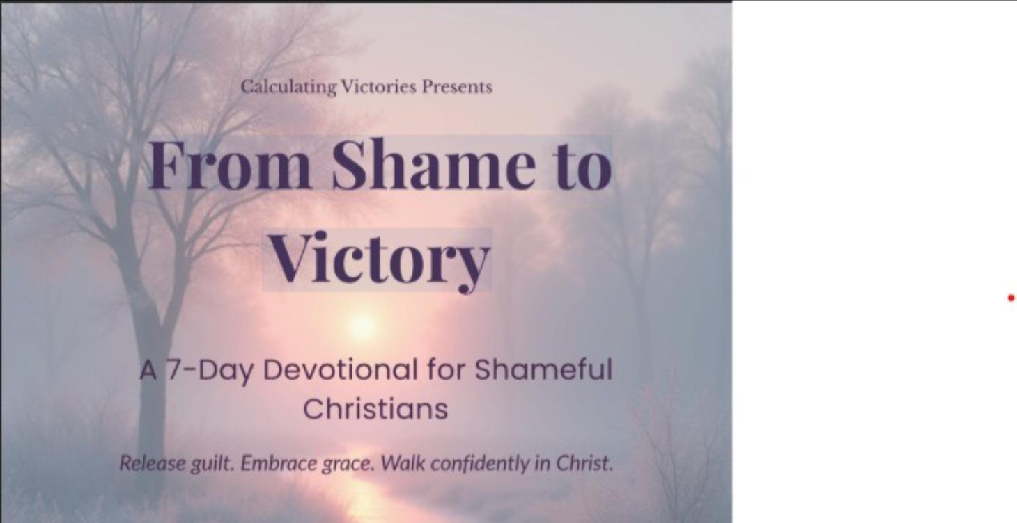 From Shame to Victory: A 7-Day Devotional