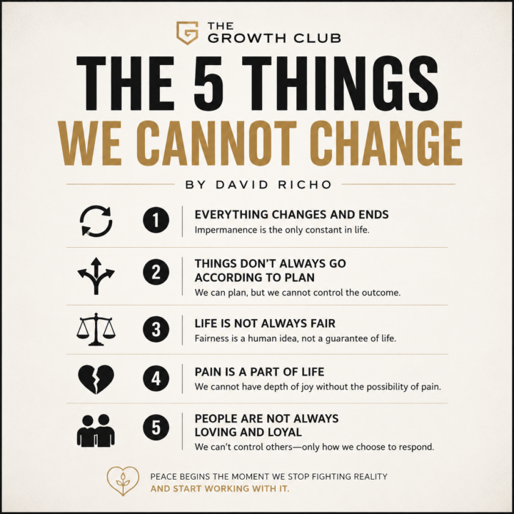 The 5 Things We Cannot Change