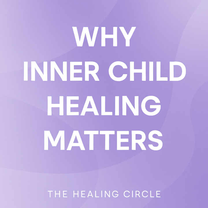Inner Child Healing 