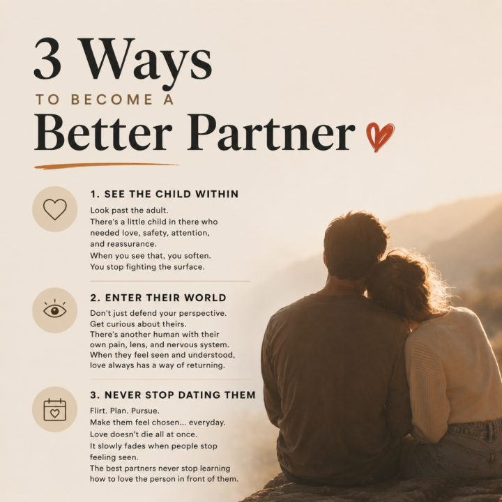 3 Ways to Become a Better Partner ❤️‍🔥