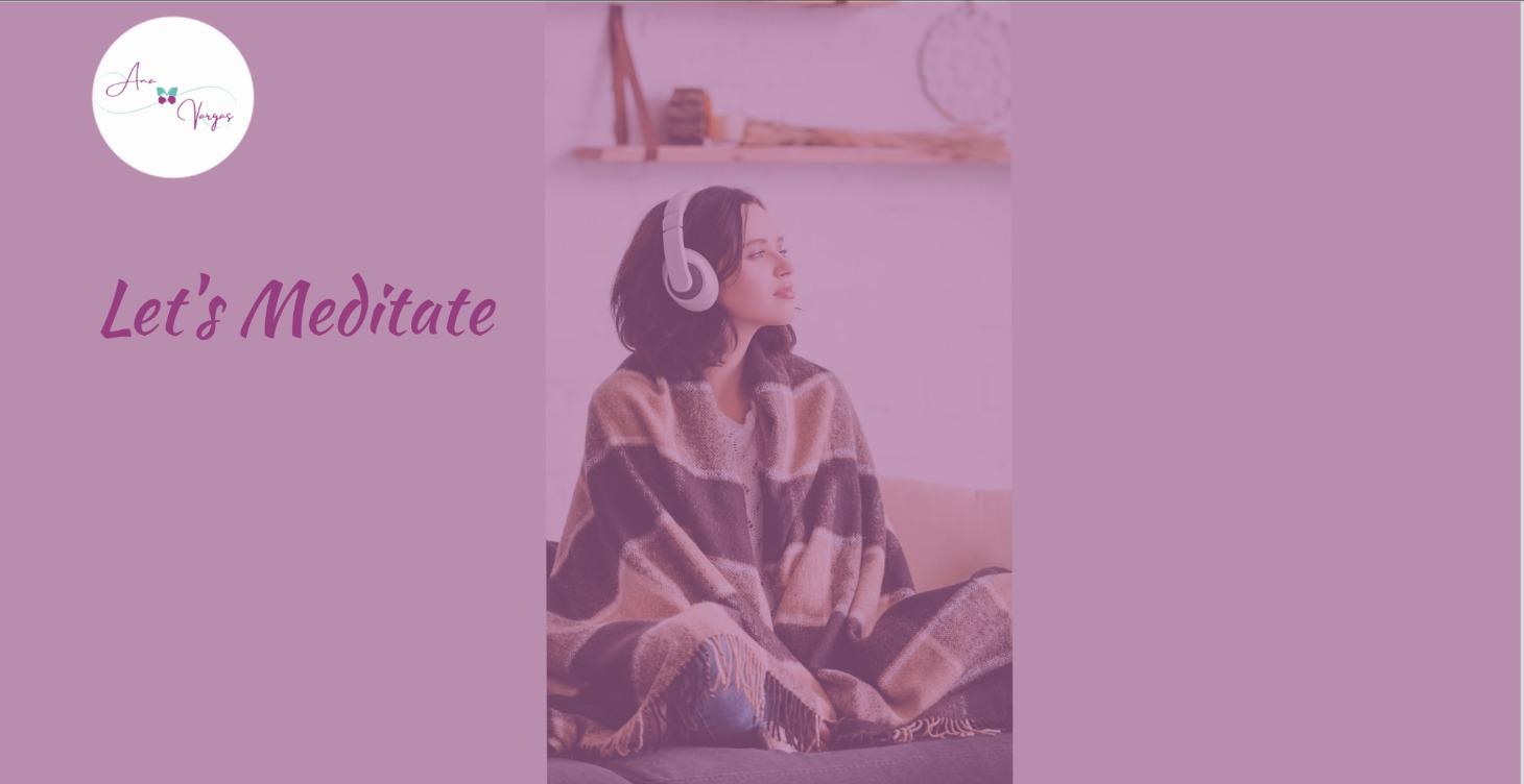 Let's Meditate with Ana