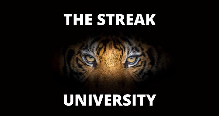 THE STREAK UNIVERSITY