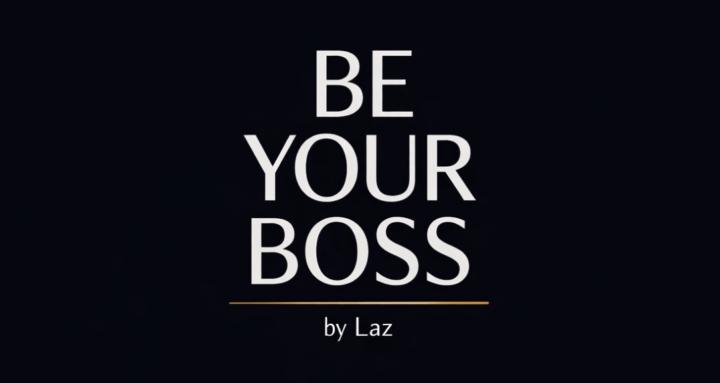 Be Your Boss