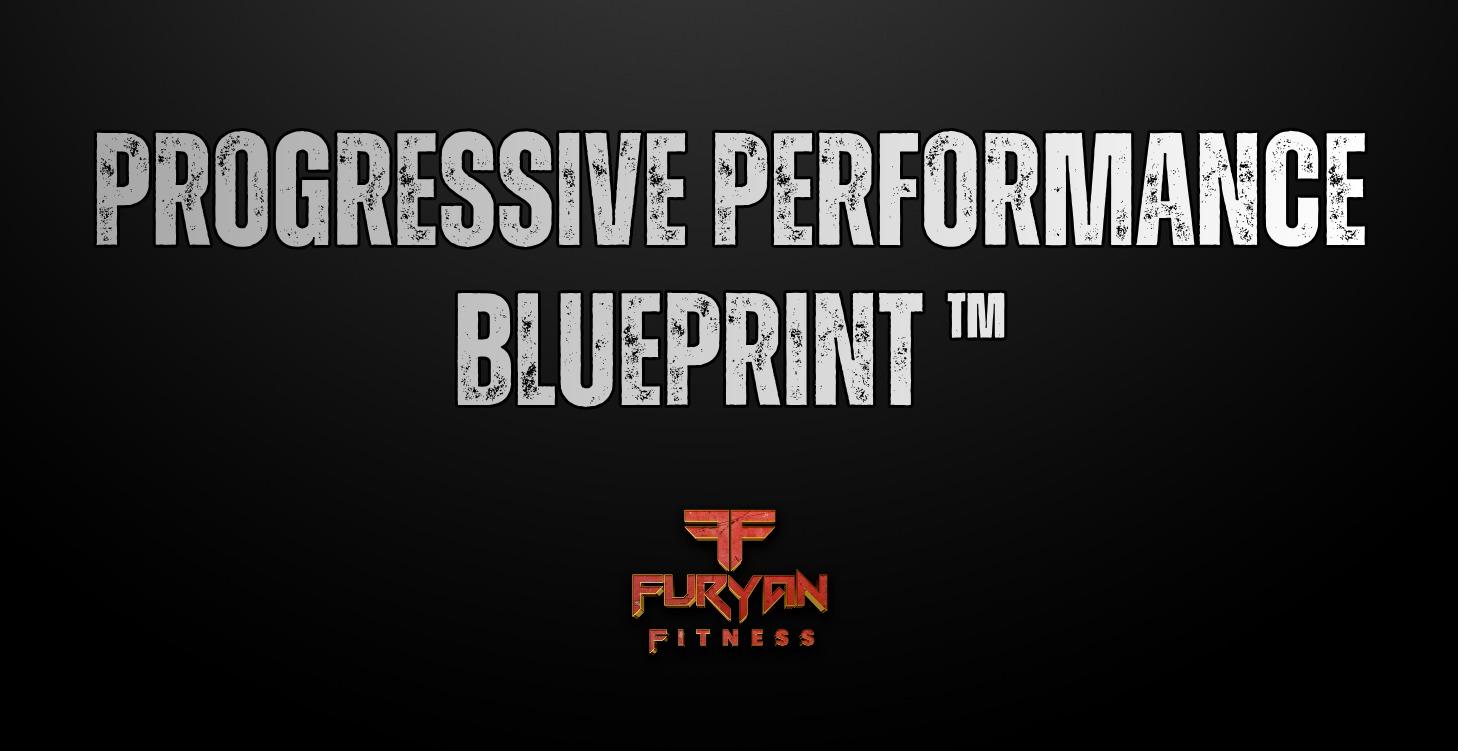 PROGRESSIVE PERFORMANCE BLUEPRINT™
