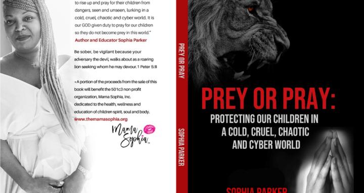 Prey or Pray with Mama Sophia 