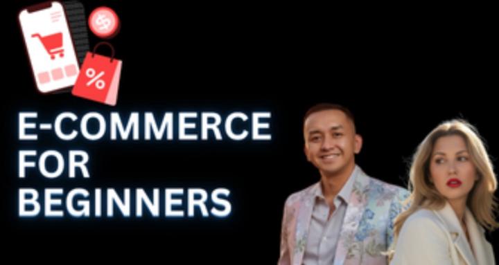 E-commerce For Beginners