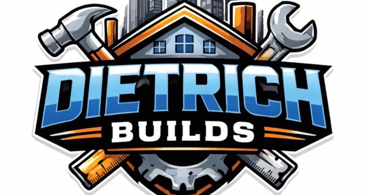 Dietrich Builds