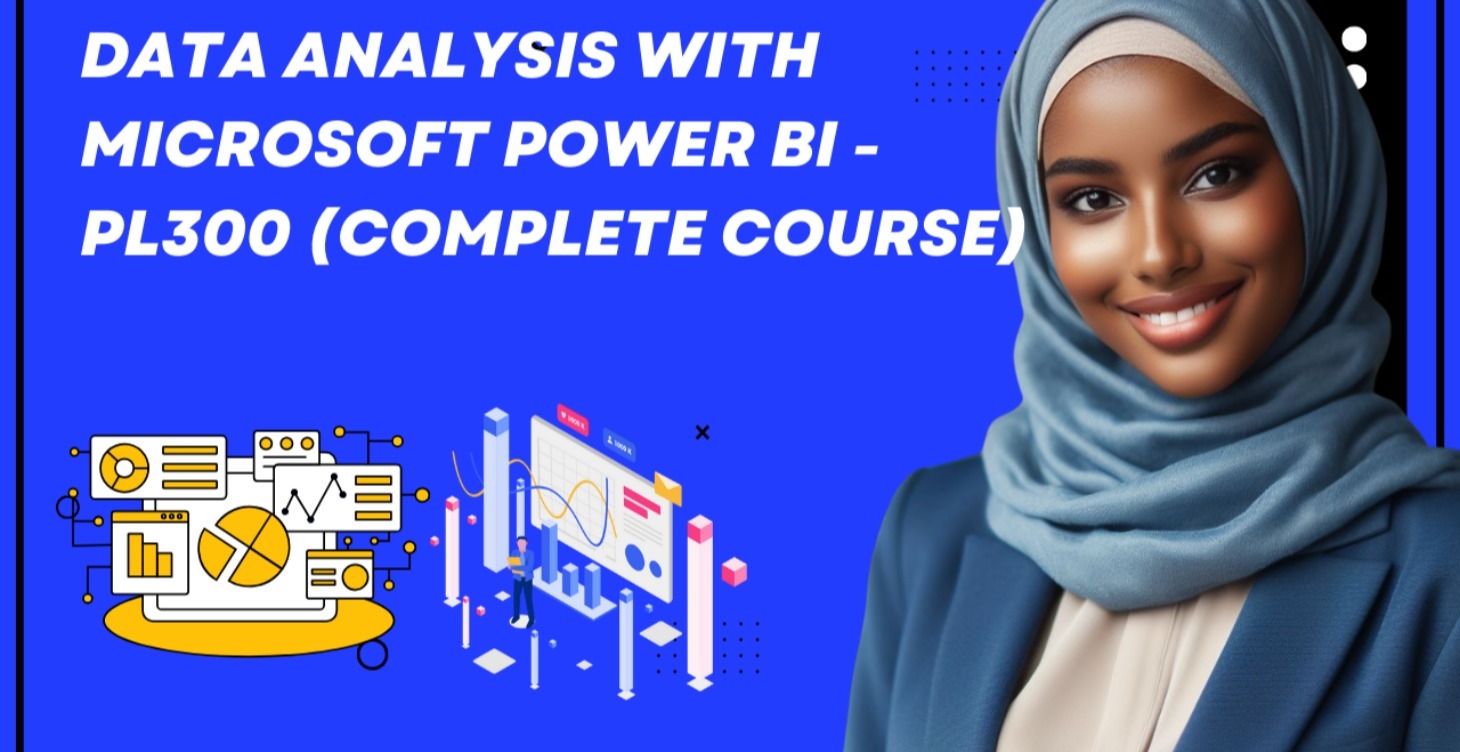 2024 - DATA ANALYSIS WITH MICROSOFT POWER BI - 2