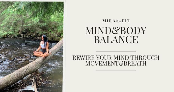 Mira24Fit Mind&Body Balance