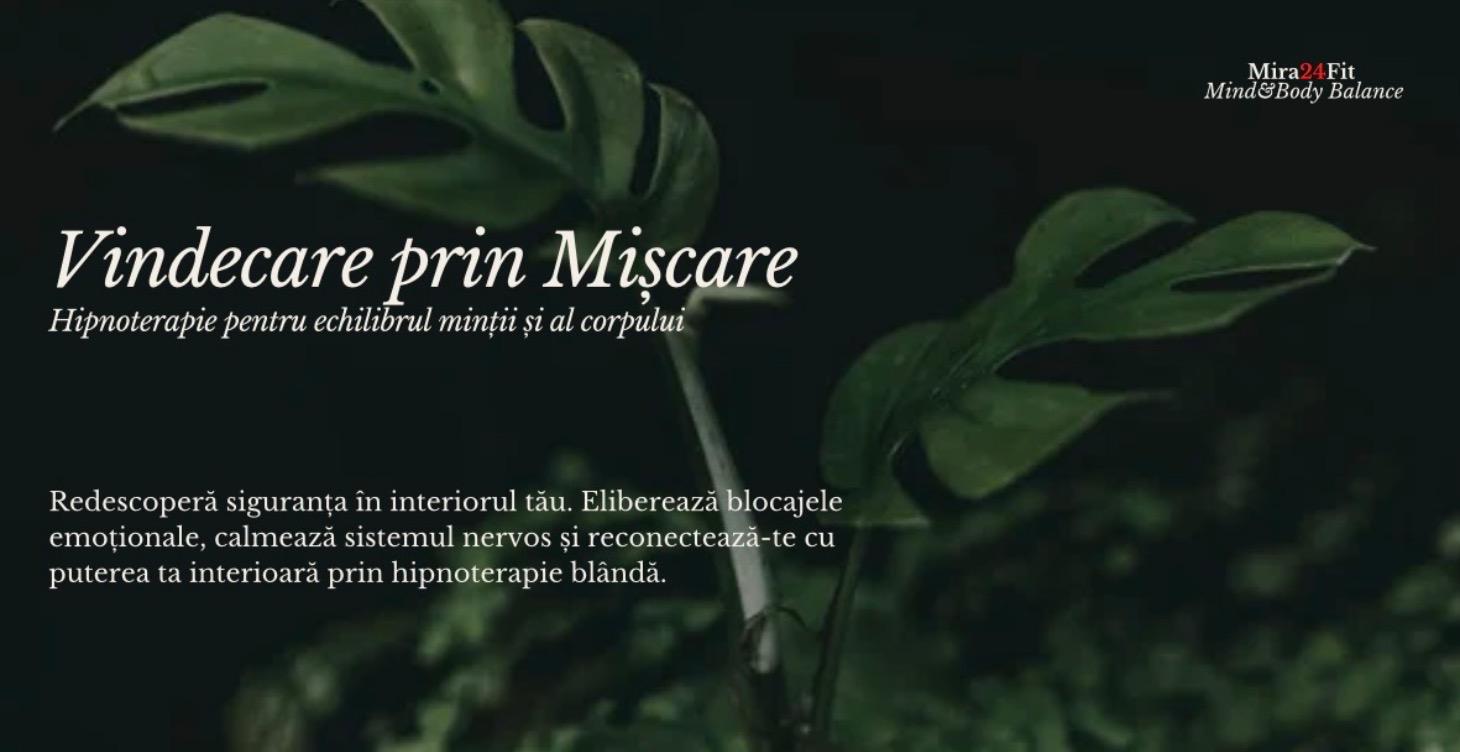 Vindecare prin Mișcare