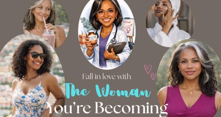 The Woman You're Becoming 