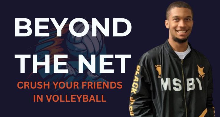 Beyond the Net | Volleyball