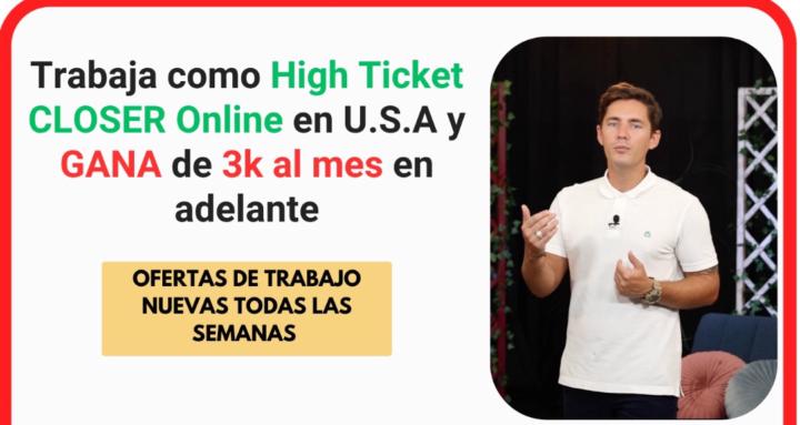 Consigue TRABAJO de CLOSER USA