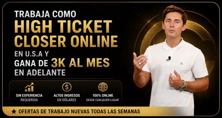 Consigue TRABAJO de CLOSER USA