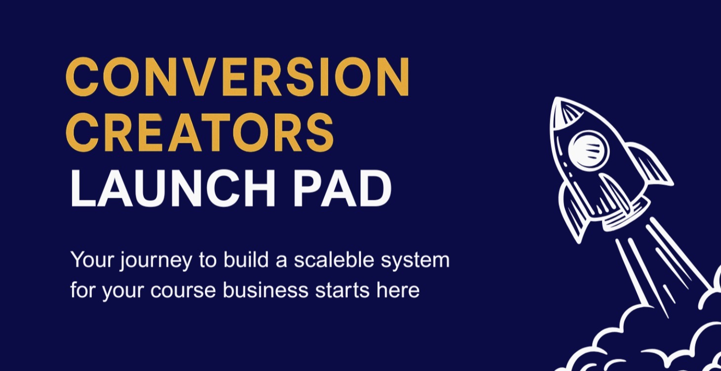 Conversion Creators Launch Pad