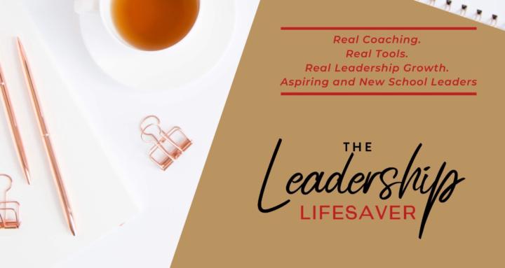 The Leadership Lifesaver