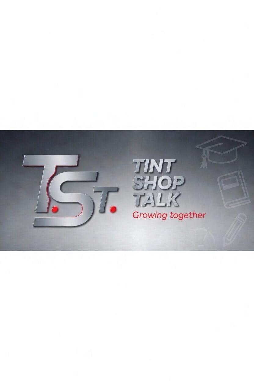 Tint Shop Talk
