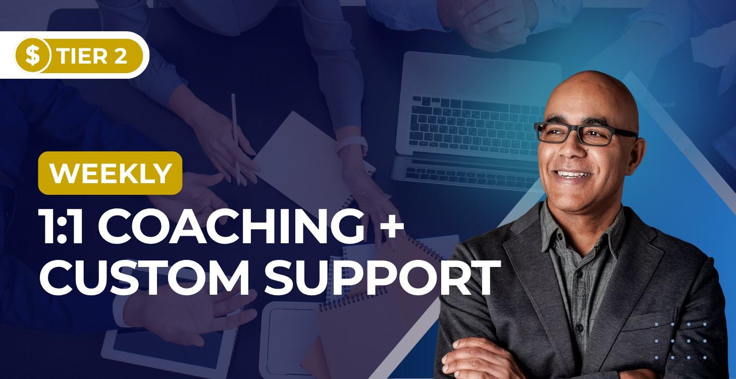 Monthly 1-1 Coaching + Custom Support/ Private