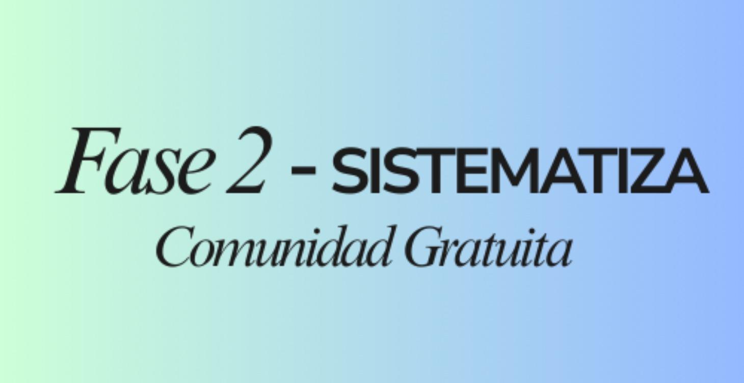 Fase 2 - Sistematiza