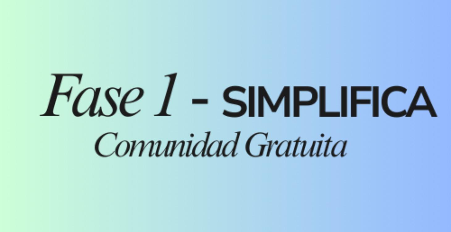 Fase 1 - Simplifica
