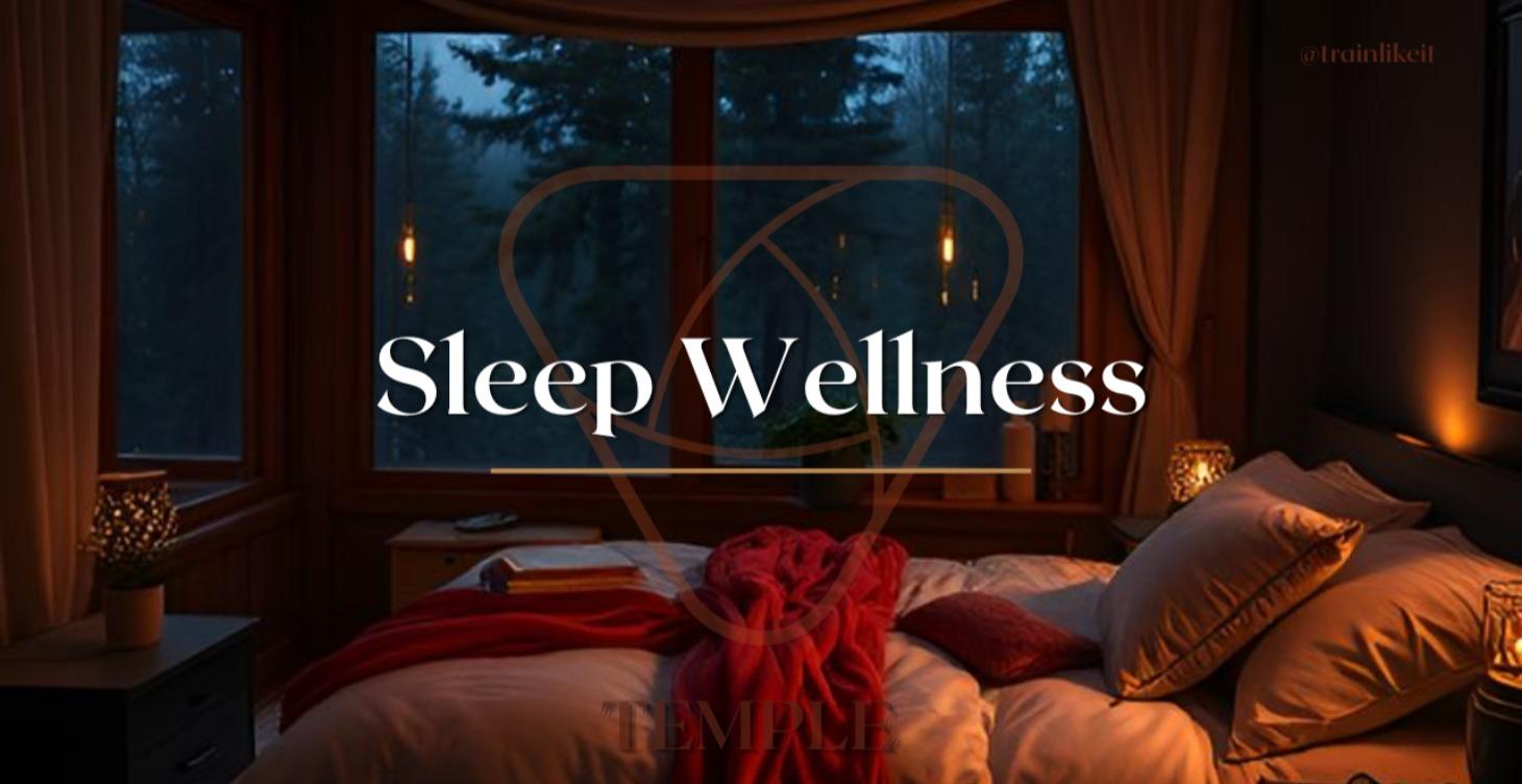 Sleep Wellness (COMING SOON)