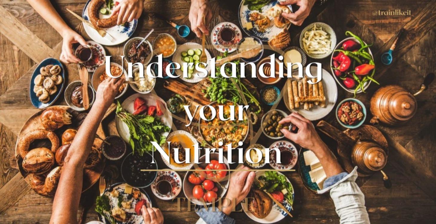 Understanding Your Nutrition