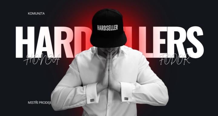 HARDSELLERS: mistři prodeje