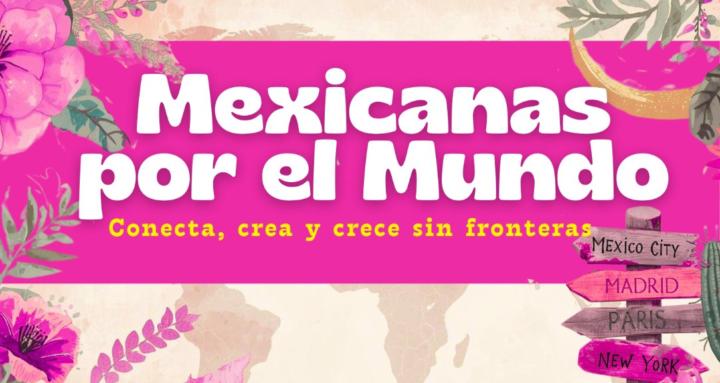 Mexicanas por el Mundo