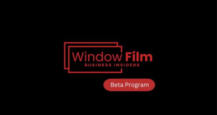 Window Film Business Insiders