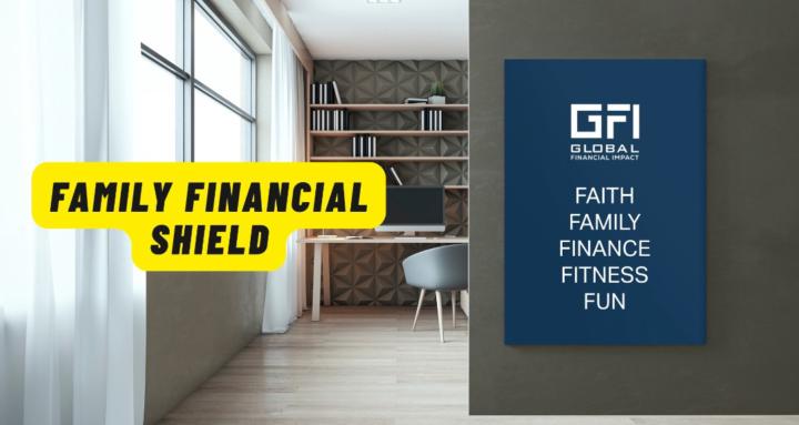 Family Financial Shield