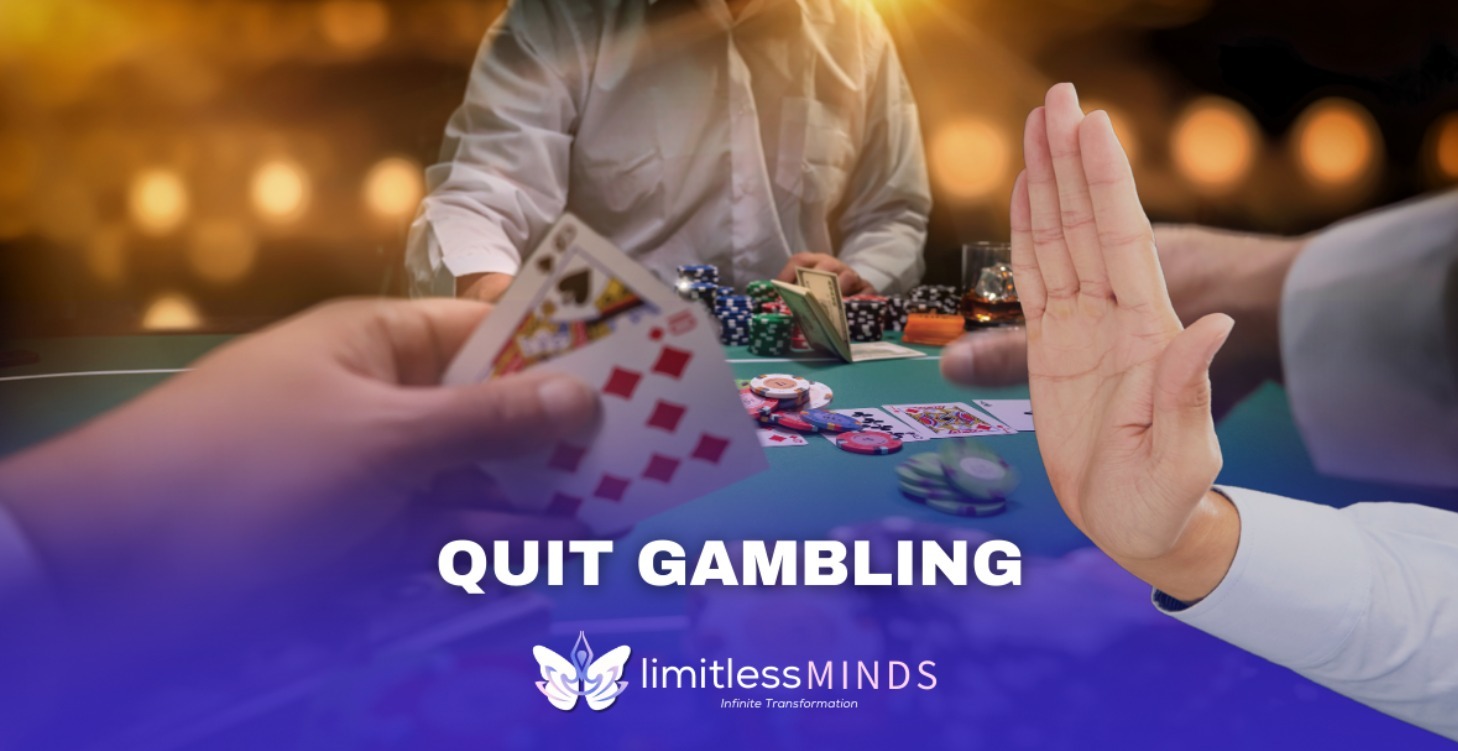 Quit Gambling