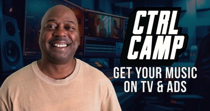 CTRL Camp | Music for TV & Ads