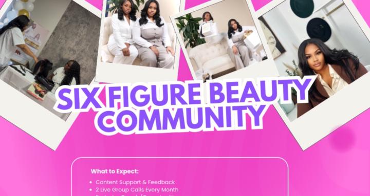 Six Figure Beauty Community 